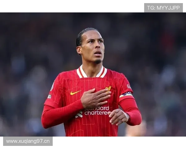 范戴克加盟后利物浦防线质量提升解析